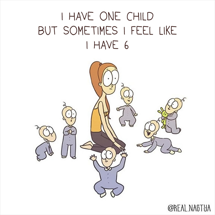 one child seems like 6